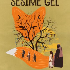 sesime gel filmi